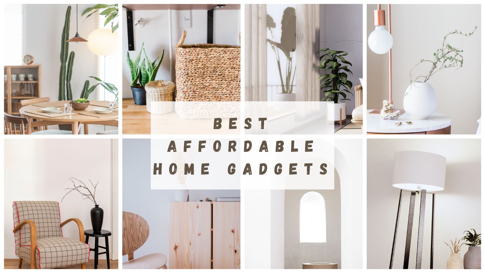 Best Affordable Home Gadgets